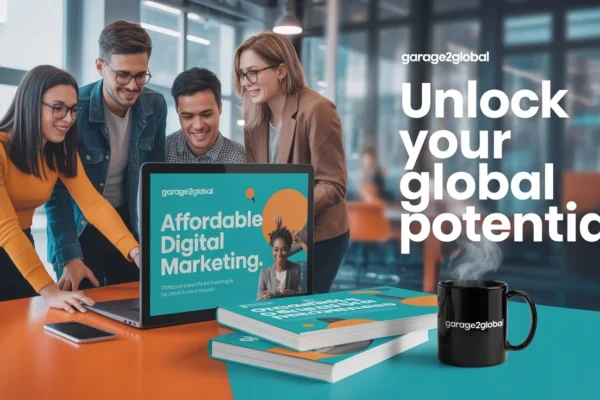 Affordable Digital Marketing with garage2global Guide Affordable Digital Marketing with garage2global