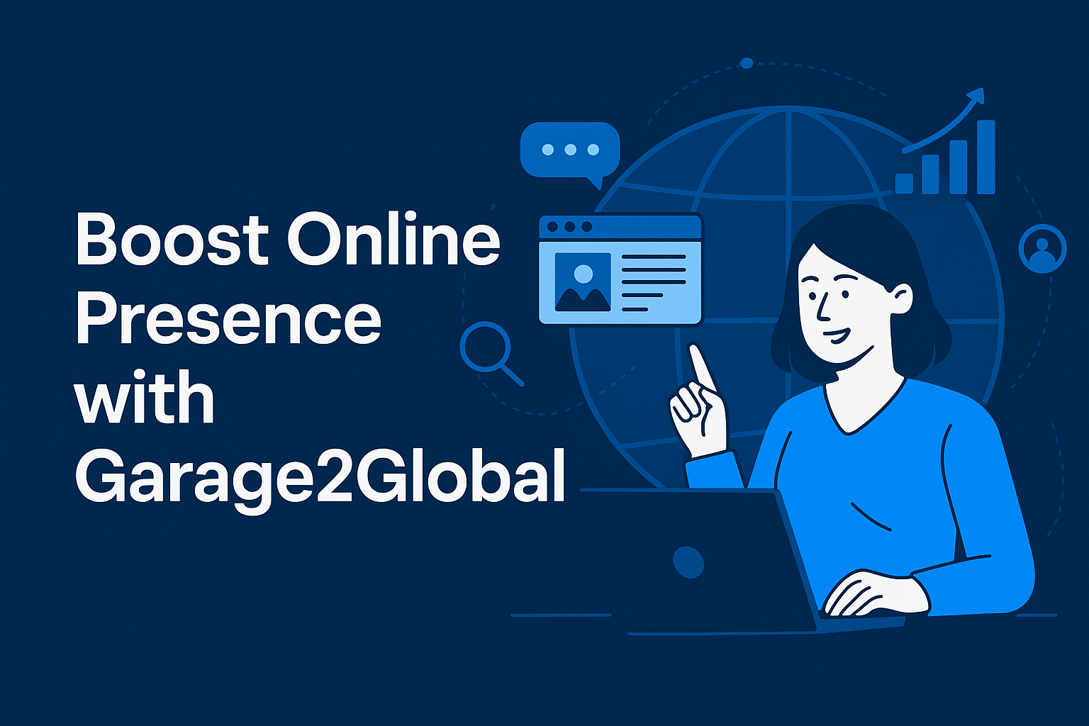 Boost Online Presence with Garage2Global